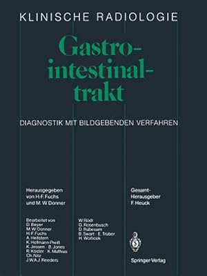 Image du vendeur pour Gastrointestinaltrakt : Diagnostik Mit Bildgebenden Verfahren -Language: german mis en vente par GreatBookPrices