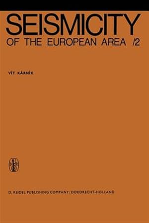 Imagen del vendedor de Seismicity of the European Area a la venta por GreatBookPrices