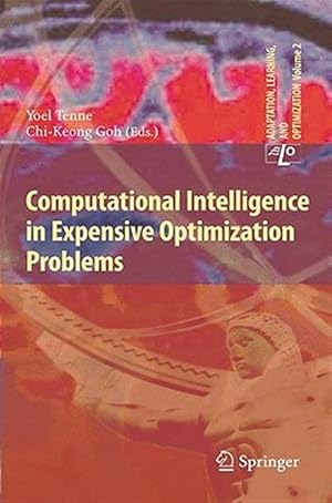 Imagen del vendedor de Computational Intelligence in Expensive Optimization Problems a la venta por GreatBookPrices