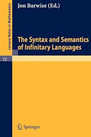 Immagine del venditore per Syntax and Semantics of Infinitary Languages venduto da GreatBookPrices