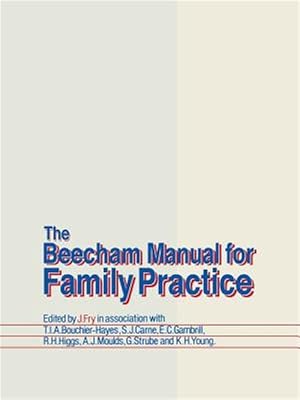 Seller image for Beecham Manual for Family Practice for sale by GreatBookPrices