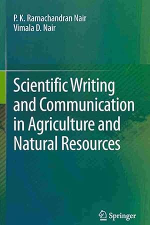 Seller image for Scientific Writing and Communication in Agriculture and Natural Resources for sale by GreatBookPrices