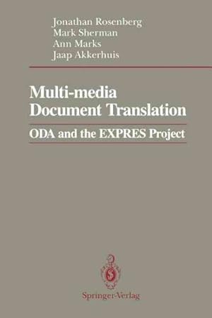 Immagine del venditore per Multi-media Document Translation : Oda and the Expres Project venduto da GreatBookPrices