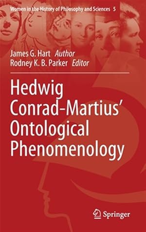 Immagine del venditore per Hedwig Conrad-Martius? Ontological Phenomenology venduto da GreatBookPrices