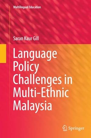 Immagine del venditore per Language Policy Challenges in Multi-ethnic Malaysia venduto da GreatBookPrices