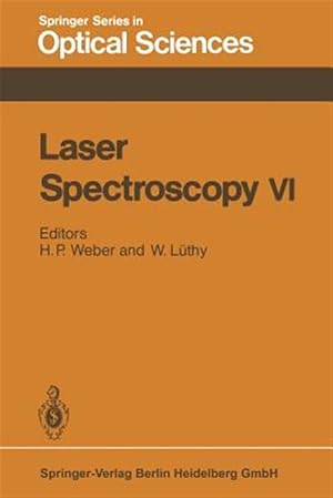 Seller image for Laser Spectroscopy VI : Proceedings of the Sixth International Conference, Interlaken, Switzerland, June 27 ? July 1, 1983 for sale by GreatBookPrices