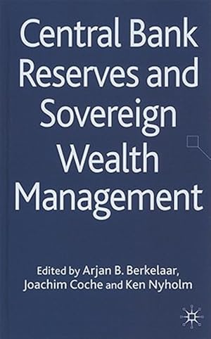 Seller image for Central Bank Reserves and Sovereign Wealth Management for sale by GreatBookPrices