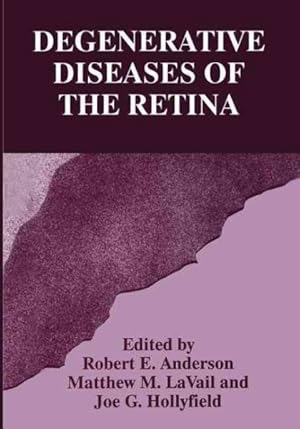Immagine del venditore per Degenerative Diseases of the Retina venduto da GreatBookPrices