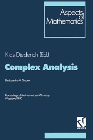 Immagine del venditore per Complex Analysis : Proceedings of the International Workshop Wuppertal 1990 venduto da GreatBookPrices