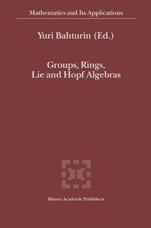 Immagine del venditore per Groups, Rings, Lie and Hopf Algebras venduto da GreatBookPrices
