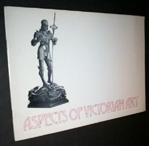 Aspects of Victorian Art 30th March-23rd April, 1971.