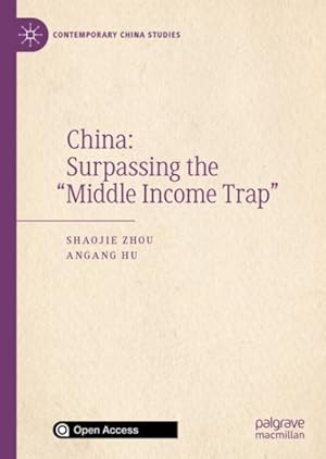 Imagen del vendedor de China : Surpassing the "Middle Income Trap" a la venta por GreatBookPrices