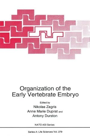 Seller image for Organization of the Early Vertebrate Embryo for sale by GreatBookPrices