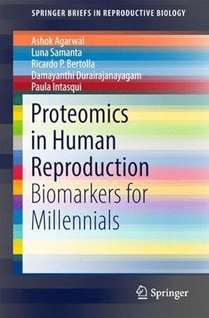 Seller image for Proteomics in Human Reproduction : Biomarkers for Millennials for sale by GreatBookPrices