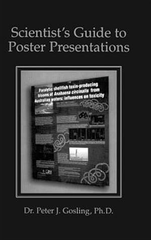 Immagine del venditore per Scientist's Guide to Poster Presentations venduto da GreatBookPrices