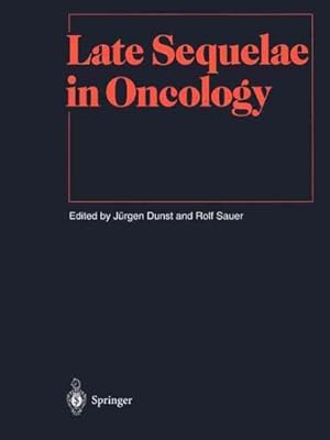 Seller image for Late Sequelae in Oncology for sale by GreatBookPrices