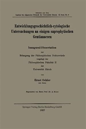 Immagine del venditore per Entwicklungsgeschichtlich-Cytologische Untersuchungen an Einigen Saprophytischen Gentianaceen -Language: german venduto da GreatBookPrices