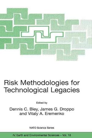 Immagine del venditore per Risk Methodologies for Technological Legacies venduto da GreatBookPrices