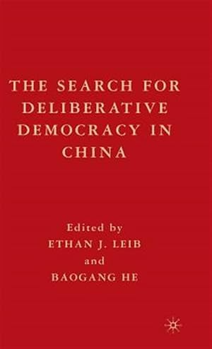 Seller image for Search for Deliberative Democracy in China for sale by GreatBookPrices