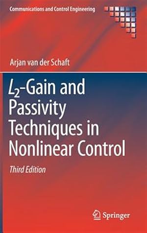 Seller image for L2-gain and Passivity Techniques in Nonlinear Control for sale by GreatBookPrices