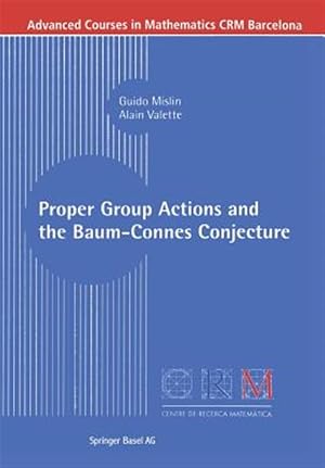 Immagine del venditore per Proper Group Actions and the Baum-Connes Conjecture venduto da GreatBookPrices