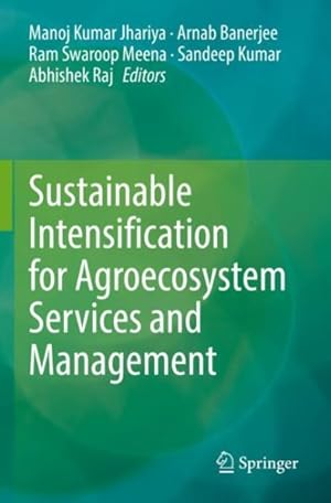 Image du vendeur pour Sustainable Intensification for Agroecosystem Services and Management mis en vente par GreatBookPrices