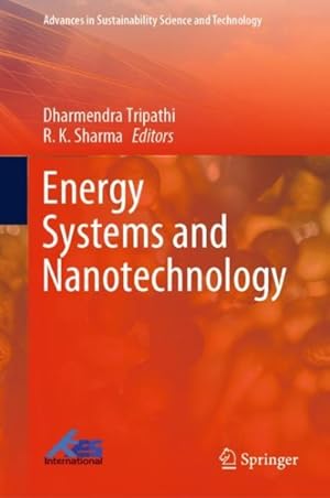 Imagen del vendedor de Energy Systems and Nanotechnology a la venta por GreatBookPrices