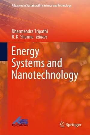 Immagine del venditore per Energy Systems and Nanotechnology venduto da GreatBookPrices