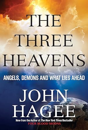 Immagine del venditore per The Three Heavens: Angels, Demons and What Lies Ahead venduto da Dream Books Co.