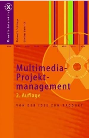 Seller image for Multimedia-Projektmanagement: Von Der Idee Zum Produkt (X.Media.Interaktiv) for sale by Online-Shop S. Schmidt