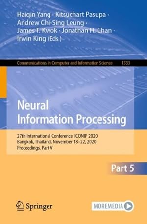 Seller image for Neural Information Processing : 27th International Conference, Iconip 2020, Bangkok, Thailand, November 18?22, 2020, Proceedings for sale by GreatBookPrices