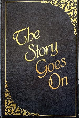 Imagen del vendedor de The Story Goes On a la venta por Mad Hatter Bookstore