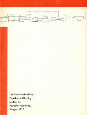Bild des Verkufers fr The Weissenhofsiedlung Experimental Housing Built for the Deutscher Werbund, Stuttgart 1927 zum Verkauf von Kenneth Mallory Bookseller ABAA