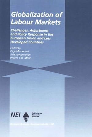 Seller image for Globalization of Labour Markets : Challenges, Adjustment and Policy Response in the EU and LDCs for sale by GreatBookPrices