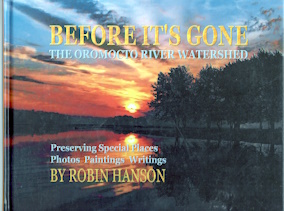 Before it's gone : the Oromocto River Watershed ; preserving special places; signed by author