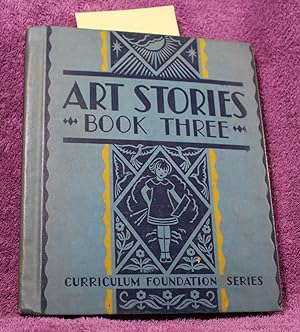 ART STORIES BOOK THREE