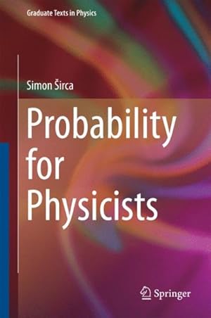 Immagine del venditore per Probability for Physicists venduto da GreatBookPrices
