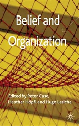 Immagine del venditore per Belief and Organization venduto da GreatBookPrices