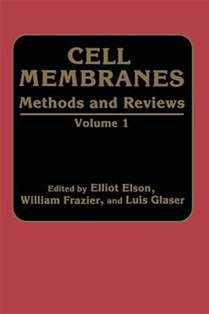 Imagen del vendedor de Cell Membranes Methods and Reviews a la venta por GreatBookPrices