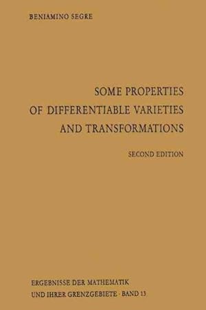 Image du vendeur pour Some Properties of Differentiable Varieties and Transformations : With Special Reference to the Analytic and Algebraic Cases mis en vente par GreatBookPrices