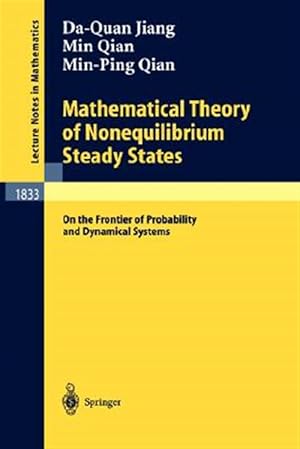 Imagen del vendedor de Mathematical Theory of Nonequilibrium Steady States : On the Frontier of Probability and Dynamical Systems a la venta por GreatBookPrices