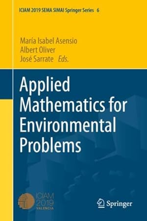 Image du vendeur pour Applied Mathematics for Environmental Problems mis en vente par GreatBookPrices