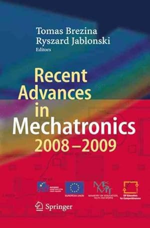 Seller image for Recent Advances in Mechatronics : 2008-2009 for sale by GreatBookPrices
