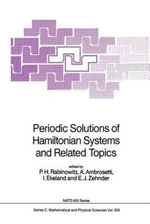 Imagen del vendedor de Periodic Solutions of Hamiltonian Systems and Related Topics a la venta por GreatBookPrices