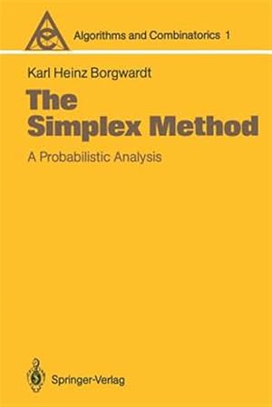 Imagen del vendedor de Simplex Method : A Probabilistic Analysis a la venta por GreatBookPrices