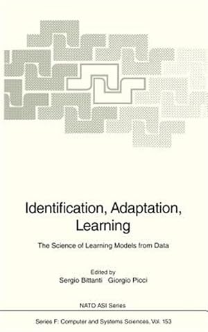 Seller image for Identification, Adaptation, Learning : The Science of Learning Models from Data for sale by GreatBookPrices