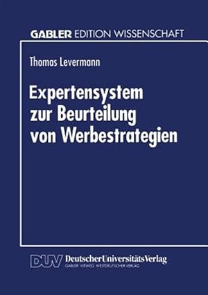 Imagen del vendedor de Expertensystem Zur Beurteilung Von Werbestrategien -Language: german a la venta por GreatBookPrices