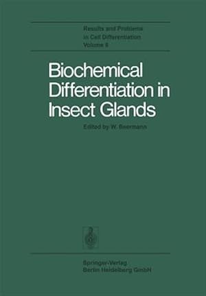 Imagen del vendedor de Biochemical Differentiation in Insect Glands a la venta por GreatBookPrices