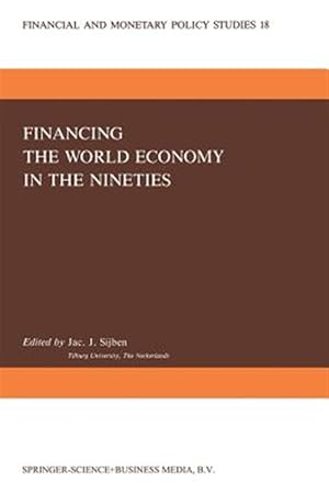 Image du vendeur pour Financing the World Economy in the Nineties mis en vente par GreatBookPrices