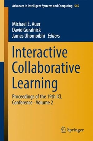 Bild des Verkufers fr Interactive Collaborative Learning : Proceedings of the 19th Icl Conference zum Verkauf von GreatBookPrices